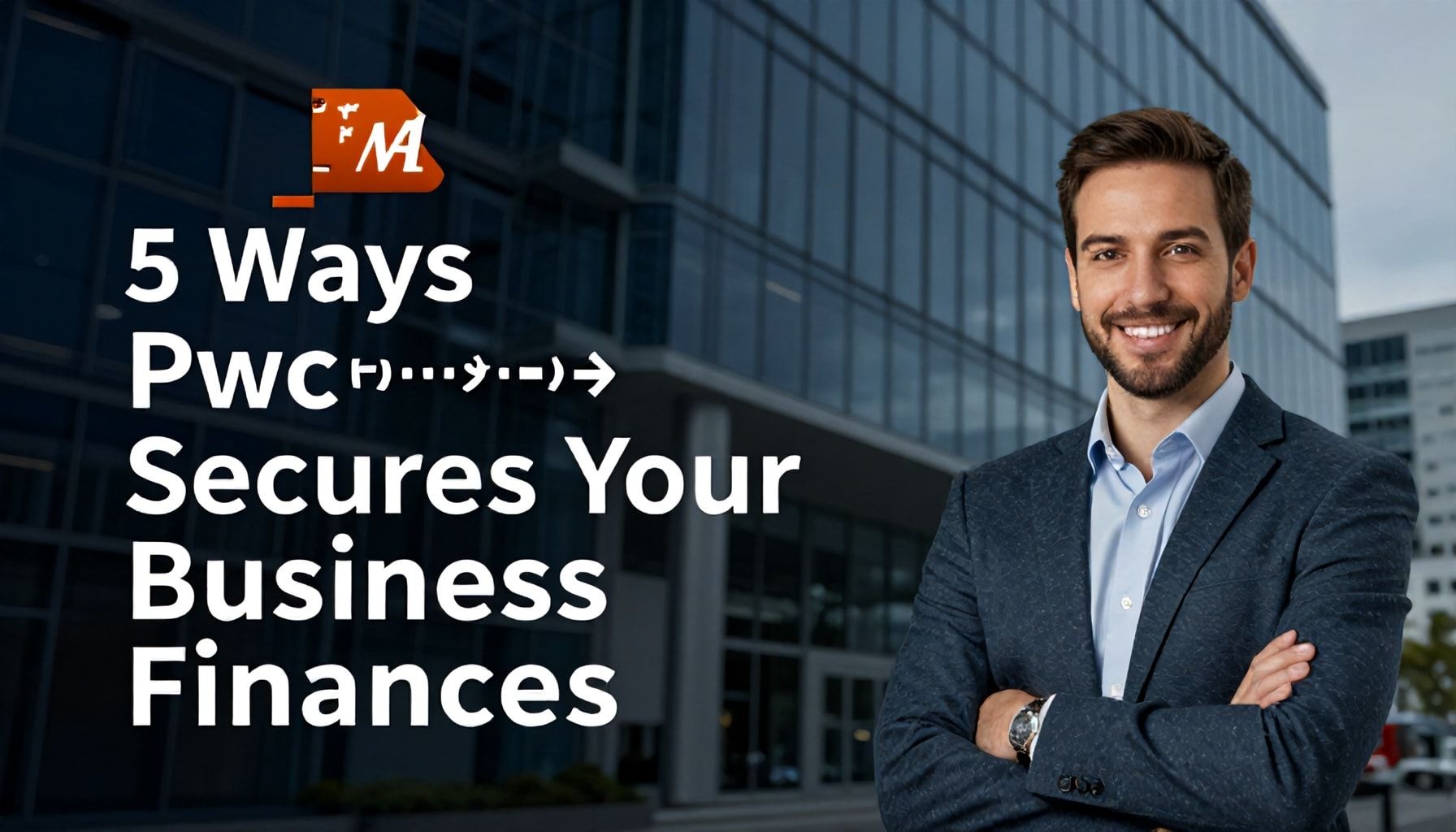 5 Wege, wie PwC Düsseldorf Ihre Unternehmensfinanzen sichert*