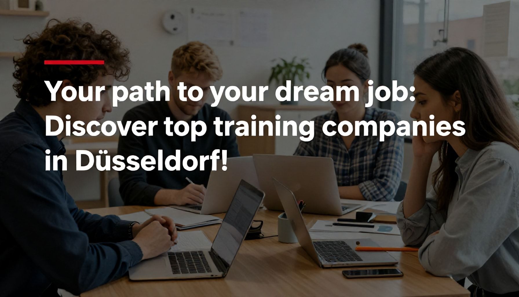 Dein Weg zum Traumjob: Top-Ausbildungsbetriebe in Düsseldorf entdecken*